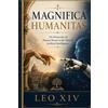 Leo XIV Magnifica Humanitas (Tascabile)