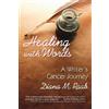 Diana M. Raab Healing With Words (Tascabile)