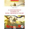 Helbling A Connecticut Yankee in King Arthur's Court: Helbling Readers Red Series / Level 2 (A1/A2) [Lingua inglese]