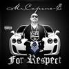 Mr Capone E, Mr Youngster, Mr Criminal , Snapper, Wicked Minds, For Respect (CD)