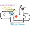 Killer Whale Tastes Like Yesterday (Vinyl LP)