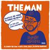 THE MAN（NAUTILUS Re-work） - DJ CHUCK-TEE Remix / THE MAN - MACKA-CHIN (Vinyl LP)