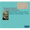 Evgenij Gunst Susanne Lang/Elena Denisova: Evgenij Gunst/Claude Debussy (CD)