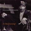 In The Evening: With Tony Coe, Bruce Turner, Roy Crane and John Picard (CD)