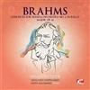 Johannes Brahms CONCERTO FOR PIANO AND ORCHESTRA NO. 2 IN B-FLAT MAJOR, OP. (CD)