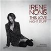 Irene Nonis This Love/Night Stuff (Vinyl LP) 7" Single