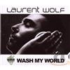 Laurent Wolf Wash My World (CD)