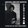 Michael Gregory Jackson Clarity (Vinyl LP) 12" Album