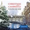 The Choir of King's College, Cambridge Christmas from Cambridge (CD) Album