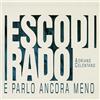 Adriano Celentano Esco Di Rado E Parlo Ancora Meno (CD)