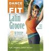 ACORN MEDIA DANCE AND BE FIT: LATIN GROVE (DVD) Desiree Bartlett