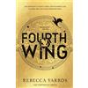 Piatkus Fourth wing: Rebecca Yarros: 1