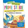 DAMI EDITORE Prime storie per imparare a leggere e a scrivere. In stampatello maiuscolo. Leggo e scrivo io. Ediz. a colori