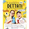 Edizioni del Borgo Il quaderno dei dettati. Classe 4. Con QR code con tracce audio
