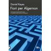 TEA Fiori per Algernon