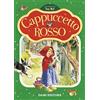 DAMI EDITORE Cappuccetto rosso. Prime storie da leggere. Ediz. a colori