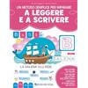 Edizioni del Borgo Un metodo semplice per imparare a leggere e a scrivere. Imparo a leggere e scrivere. Ediz. a colori