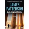 TEA Qualcuno ucciderà. Un nuovo caso per Alex Cross