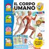 Edizioni del Borgo Il corpo umano. Esploro e imparo. Ediz. a colori. Con pennarello cancellabile. Con Poster