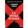 TEA La sposa gitana. Il primo caso dell'ispettrice Elena Blanco