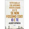 TEA Tutto quello che avremmo potuto essere io e te se non fossimo stati io e te