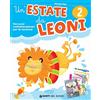 Edizioni del Borgo Un'estate da leoni. Vacanza. Per la 2ª classe elementare. Con Libro: La fame, il sonno e l'allegria. Con Libro: Sentieri di conchiglie