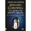 TEA Il cavaliere nero. Alla ricerca del santo Graal