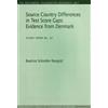 Beatrice Schindler Rangv Source Country Differences in Test Score Ga (Tascabile)