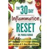 Pankaj Kumar The 30-Day Inflammation Reset (Tascabile) Clinical Reset