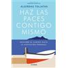 Algirdas Toliatas Haz Las Paces Contigo Mismo (Tascabile)
