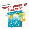 G Ferri Who′s Hiding in this Box? (Copertina rigida)