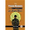 James Hogg The Private Memoirs and Confessions of a Justified Sinner (Tascabile)