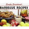 Bruce Fischer Simply Sensational Bbq Recipes (Tascabile)