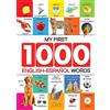 My First 1000 English-Espa?Ol Words for Kids Early Learning Bilingua (Tascabile)