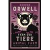 George Orwell H Farm der Tiere / Animal Farm: Zweisprachige Ausgabe (Tascabile)