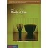 Kakuzo Okakura The Book of Tea (Tascabile) Stone Bridge Classics