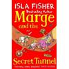 Isla Fisher Marge and the Secret Tunnel (Tascabile) Marge