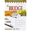 L'Airone Editrice Roma Il bridge. Come perfezionare il sistema delle dichiarazioni, rendendolo più efficace e più competitivo (Vol. 3)