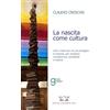EDIZIONI SCIENTIFICHE FALCO La nascita come cultura - Libri e testi per chi accompagna la nascita, per ampliare competenza, sensibilità e visione