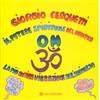 OM Il potere spirituale del mantra Om. La più antica vibrazione dell'universo