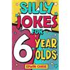 Mighty Mammoth Press Silly Jokes For 6 Year Olds: Laugh Out Loud Fun For 6 Year Olds