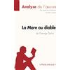lePetitLitteraire.fr La Mare au diable de George Sand (Analyse de l'œuvre): Analyse complète et résumé détaillé de l'oeuvre: Fiche de lecture