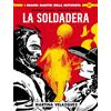 Editoriale Cosmo La soldadera. Martina Velazquez (Vol. 1)
