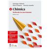 Zanichelli Chimica: molecole in movimento. Ediz. rossa. Per le Scuole superiori (Vol. 2)