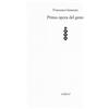 Pequod Prima opera del gesto