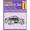 Haynes Ford Escort Mk II Mexico, RS 1800 & RS 2000 (75 - 80) Haynes Repair Manual
