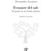 RP Libri Il rumore del sale. Nel punto in cui l'onda si ferma
