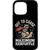Confusione Divertente Meme Sarcastico Custodia per iPhone 14 Pro Max Off To Cause Maximum Kerfuffle