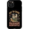 Confusione Divertente Meme Sarcastico Custodia per iPhone 11 Pro Off To Cause Maximum Kerfuffle