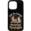 Confusione Divertente Meme Sarcastico Custodia per iPhone 13 Pro Off To Cause Maximum Kerfuffle